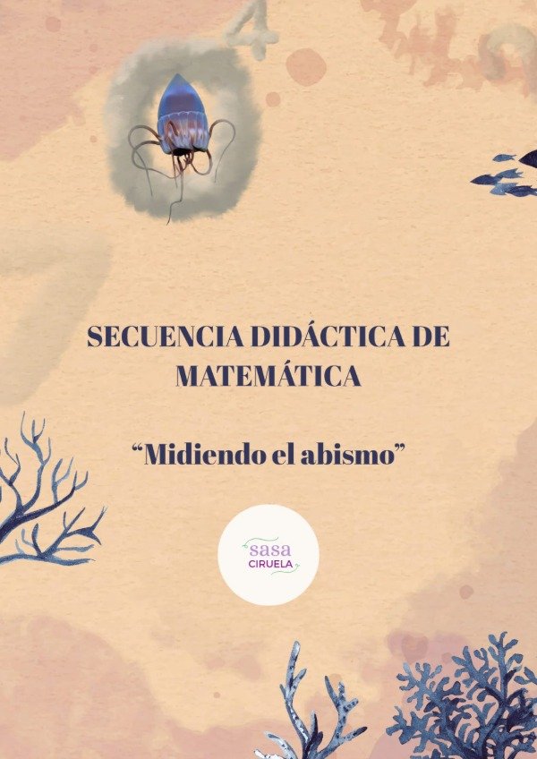Producto - SECUENCIA DIDÁCTICA "MIDIENDO EL ABSIMO" 2DO CICLO
