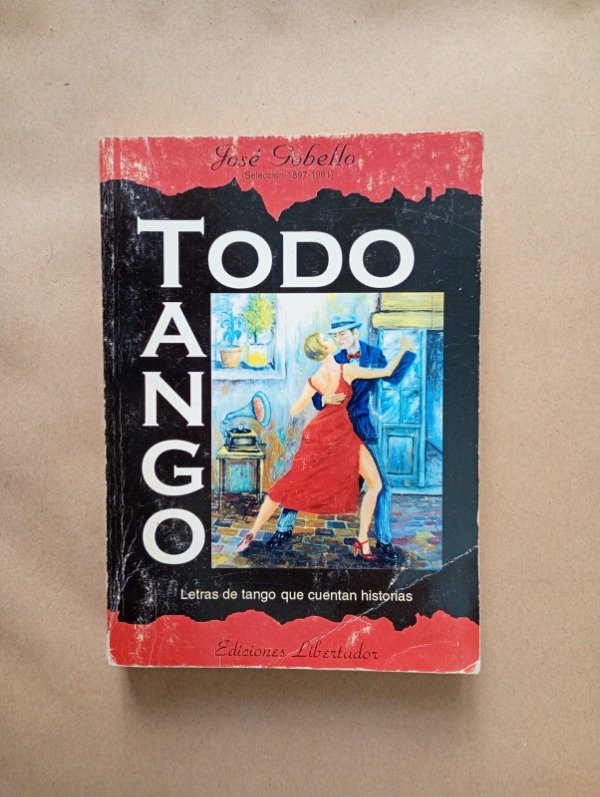 Producto - Todo tango - José Gobello - Libertador 2004