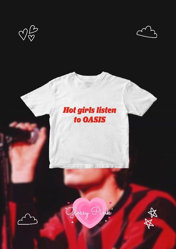 Producto - Baby Tee Hot Girls Listen To Oasis - DTF