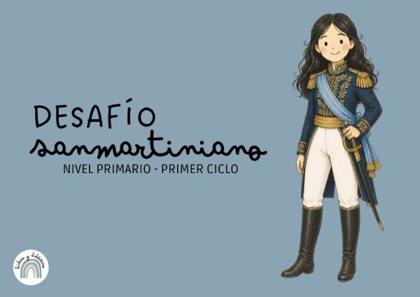 Producto - Desafío: Sanmartiniano (Nivel Primario - 1er Ciclo) - 0