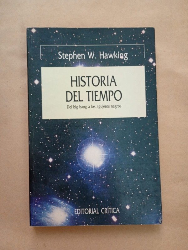 Producto - Historia del tiempo - Stephen W Hawking - Crítica Grijalbo 1988