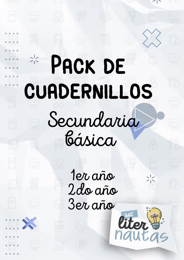 Producto - Pack de Cuadernillos Secundaria Básica