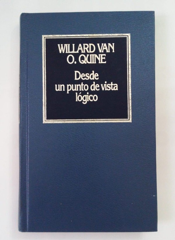 Producto - Desde un punto de vista lógico - Willard Van O Quine - Hyspamerica 1984