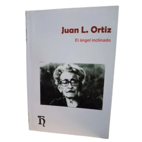 Producto - EL ÁNGEL INCLINADO JUAN L. ORTIZ