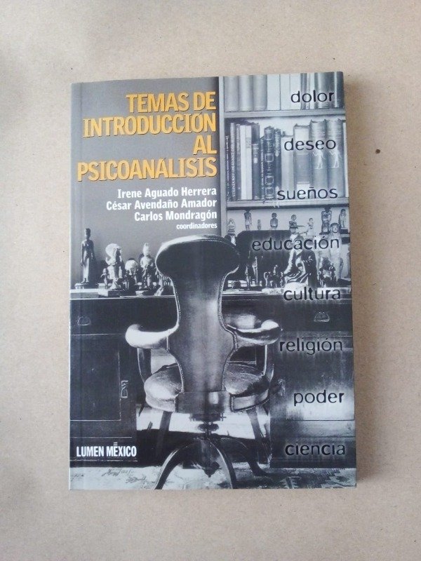 Producto - Temas de introducción al psicoanálisis - Aguado Herrera Mondragón - Lumen 2005