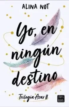 Producto - Yo, en ningún destino - Alina Not