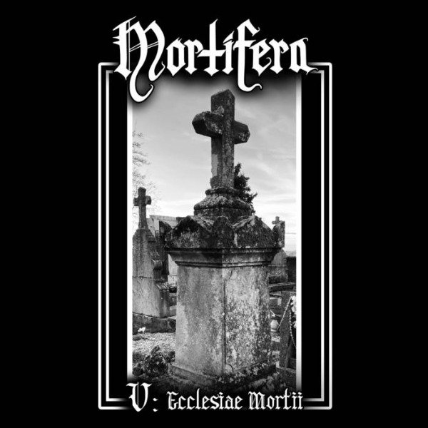 Producto - MORTIFERA - V: Ecclesiae Mortii (LP)