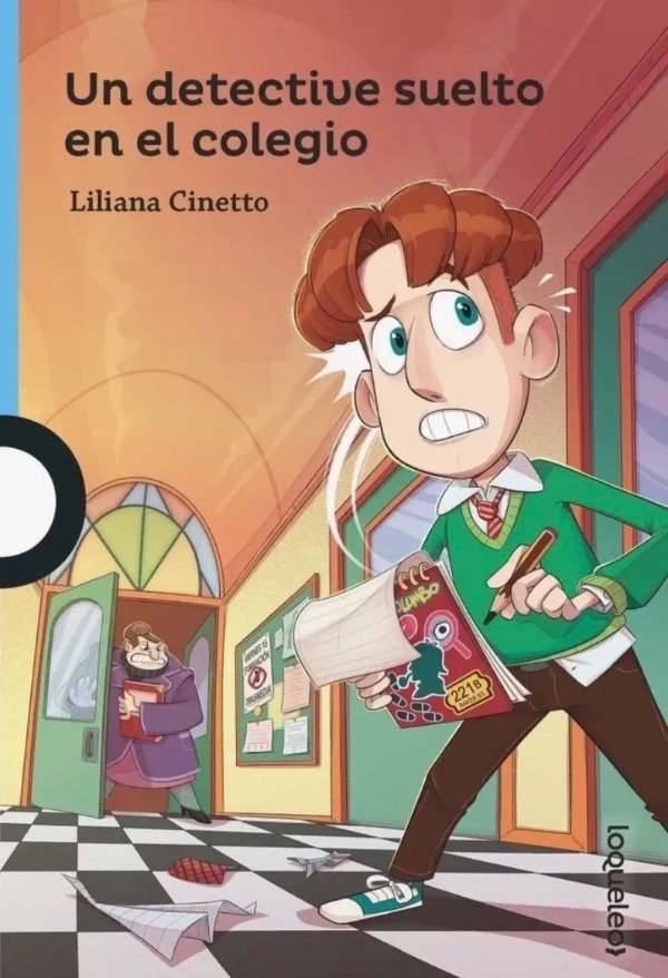 Producto - Un detective suelto en el colegio - Liliana Cinetto