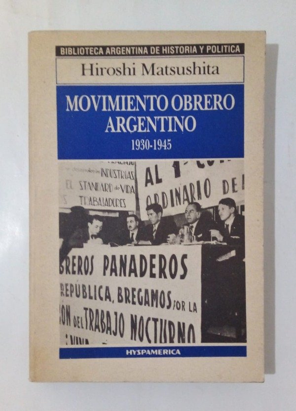 Producto - Movimiento obrero argentino - Hiroshi Matsushita - Hyspamerica1983