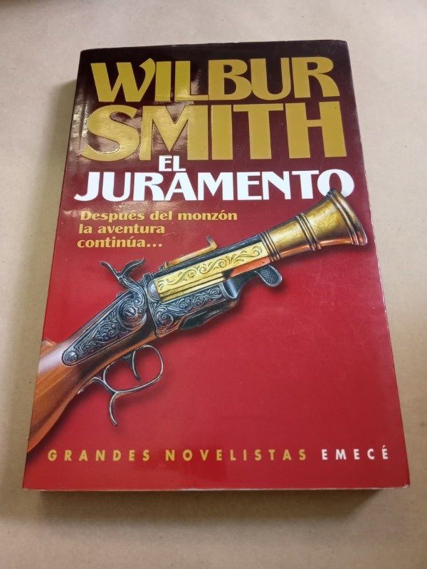 Producto - El juramento - Wilbur Smith - Emecé 2000 - 0