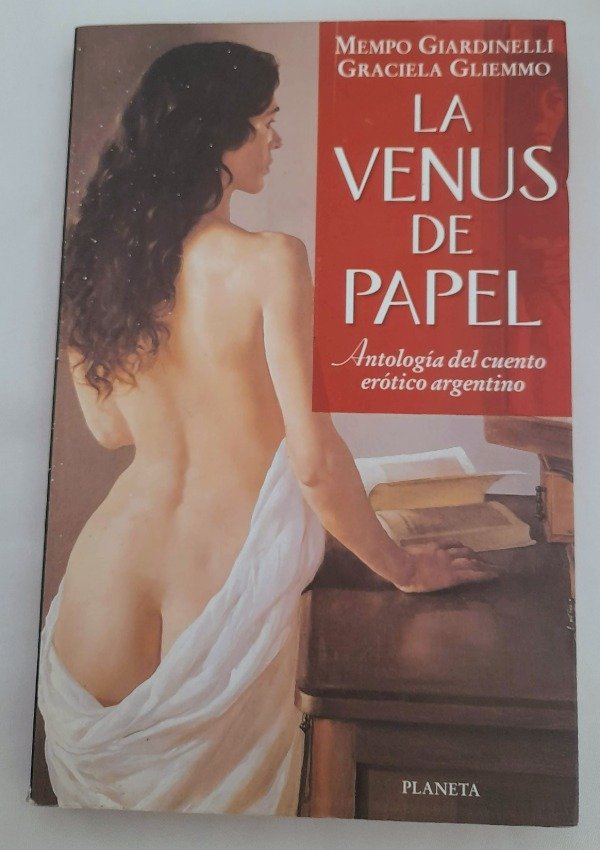 Producto - La Venus De Papel - Mempo Giardinelli - Graciela Gliemmo - Planeta