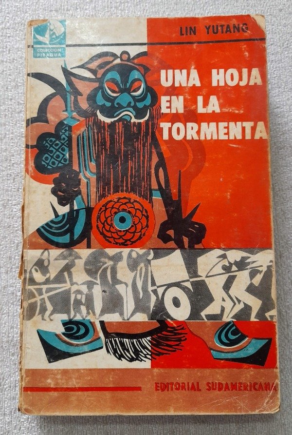 Producto - Una Hoja En La Tormenta - Lin Yutang - Sudamericana Piragua