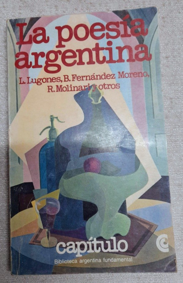 Producto - La Poesia Argentina - Lugones Y Otros - Capitulo Ceal #4