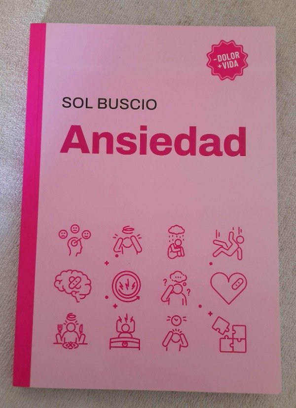 Producto - Ansiedad - Sol Buscio - El Ateneo - Coleccion - Dolor + Vida
