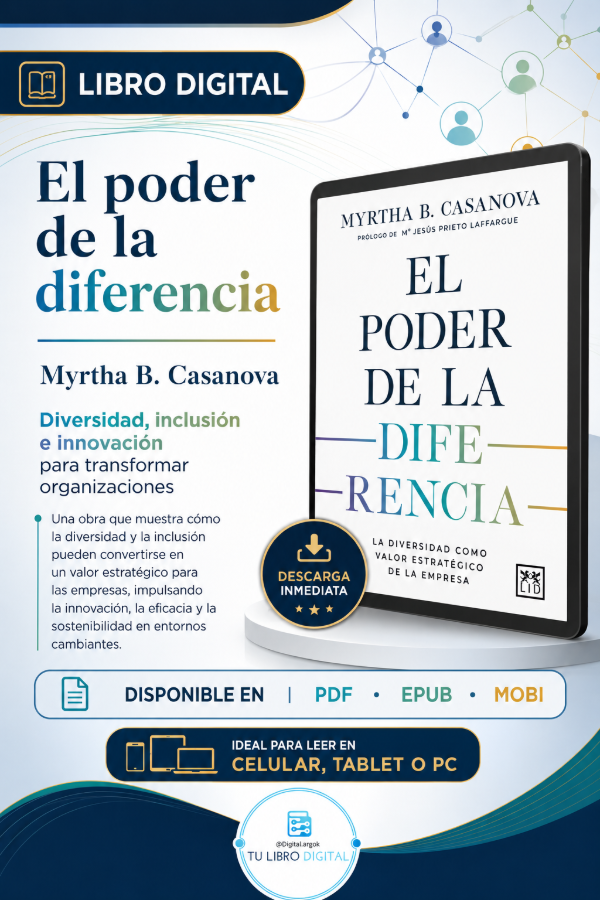 Producto - EL PODER DE LA DIFERENCIA  Myrtha B. Casanova
