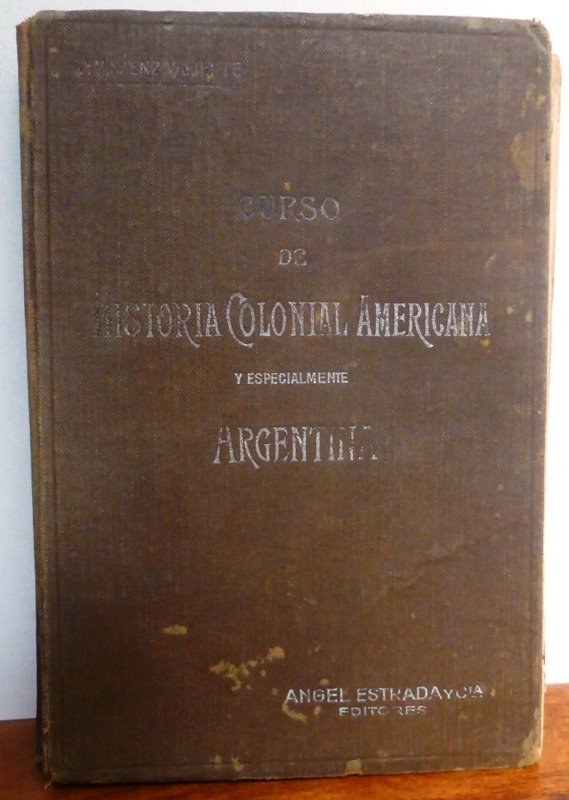 Producto - CURSO DE HISTORIA COLONIAL AMERICANA Y  ARGENTINA - J  M SAENZ VALIENTE