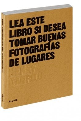 Producto - Lea este libro si desea sacar buenas fotografías de lugares