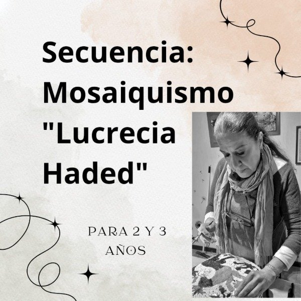 Producto - Secuencia MOSAIQUISMO para 2 y 3 años - 0