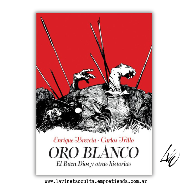 Producto - Oro Blanco El Buen Dios Y Otras Historias - Trillo y Breccia