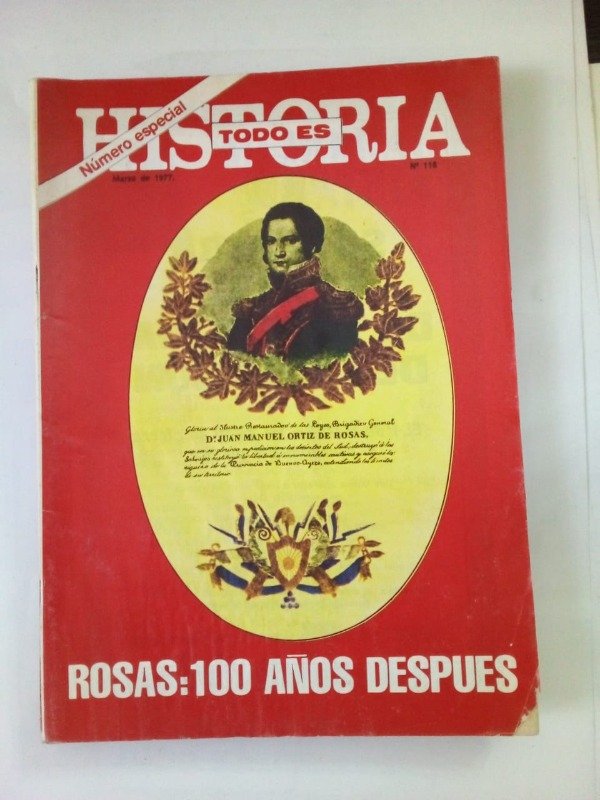 Producto - Todo es historia #118 - Marzo 1977 - Rosas 100 años después