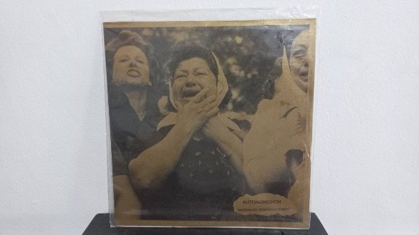 Producto - Autoagresion - Mañana Es Demasiado Tarde 7"