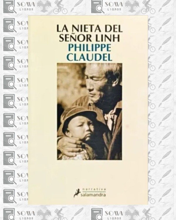 Producto - La nieta del señor Linh - Philippe Claudel