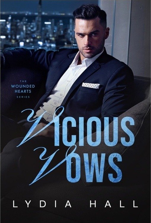 Producto - Vicious Vows (Corazones Lastimados 05) - Lydia Hall