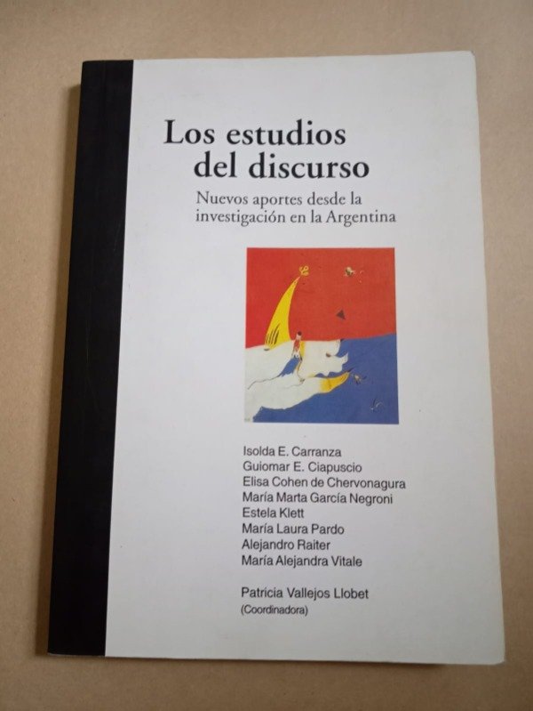 Producto - Los estudios del discurso - Autores varios - EdiUNS 2007 - 0