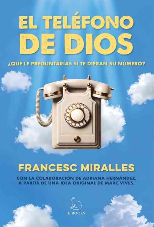 Producto - El telefono de Dios - Francesc Miralles