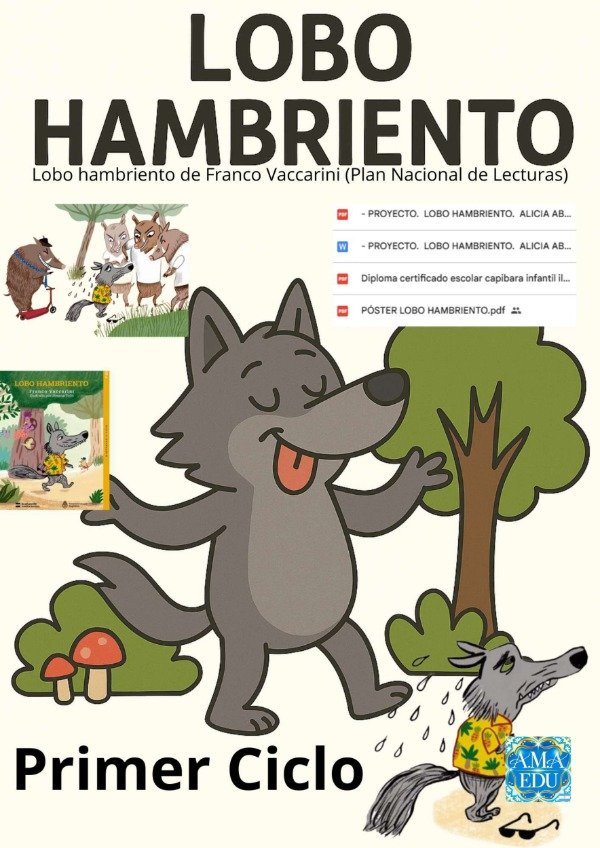 Producto - Proyecto de Lectura LOBO HAMBRIENTO (Primer Ciclo)