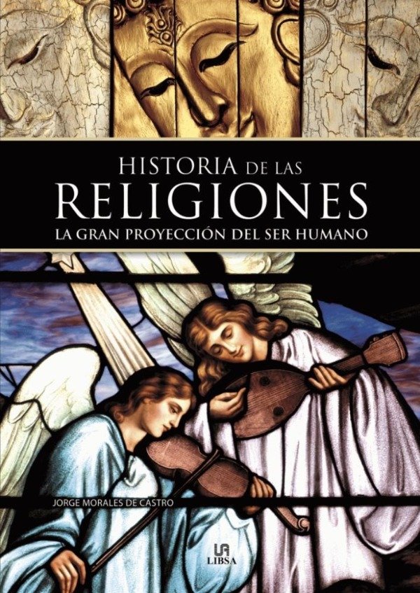 Producto - HISTORIA DE LAS RELIGIONES - JORGE MORALES DE CASTRO