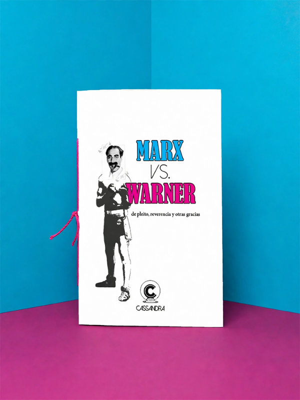 Producto - Marx VS. Warner. De pleito, reverencia y otras gracias - 0