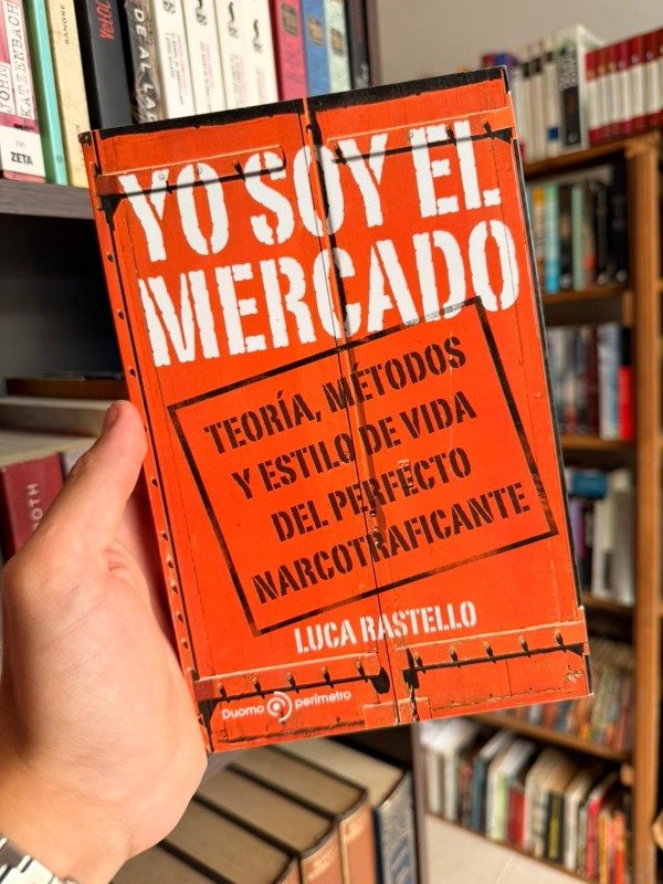 Producto - Yo soy el mercado (Luca Rastello)