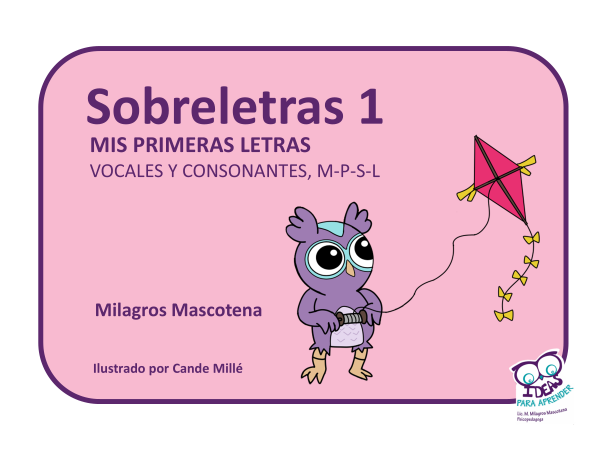 Producto - Sobreletras 1. Mis primeras letras. Vocales y algunas consontantes