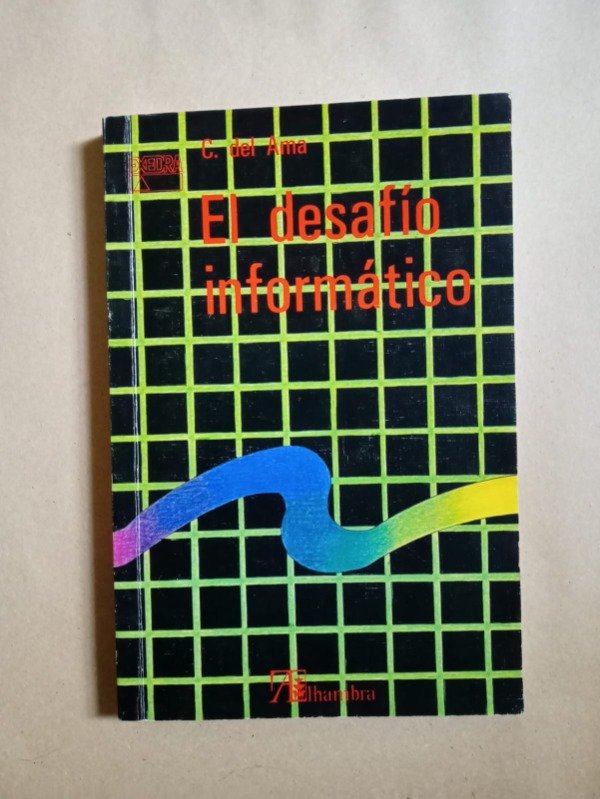 Producto - El desafío informático - C. del Ama - Alhambra 1985 - 0