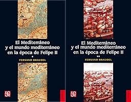 Producto - El Mediterráneo y el mundo mediterráneo en la época de Felipe (I y II) - Braudel