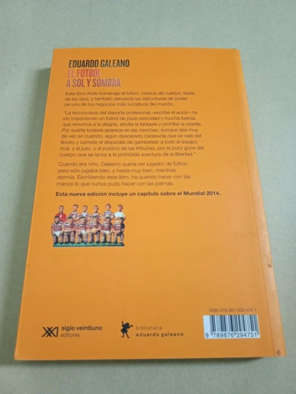 Producto - El fútbol a sol y sombra - Eduardo Galeano - Siglo XXI 2010 - 1