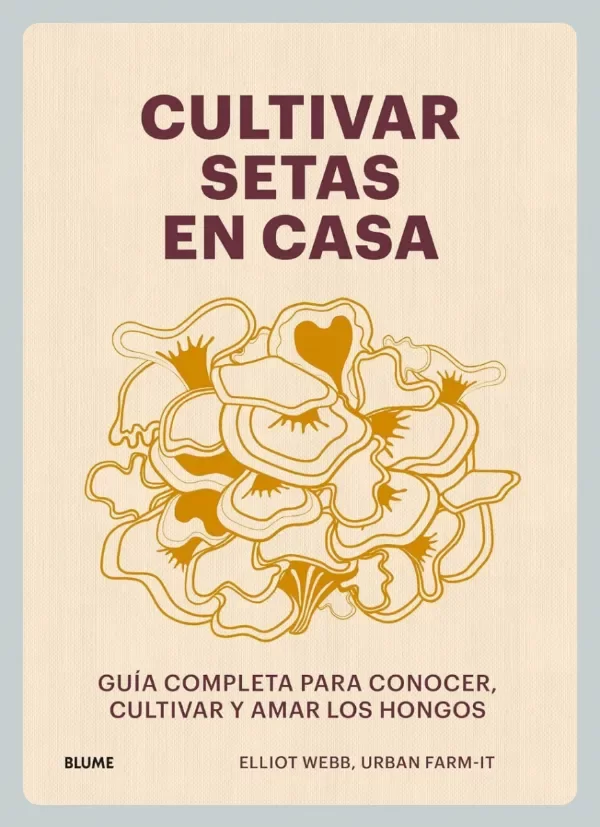 Producto - Webb: Cultivar Setas en Casa