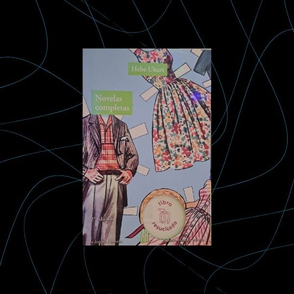Producto - Novelas completas, Hebe Uhart (resucitados)