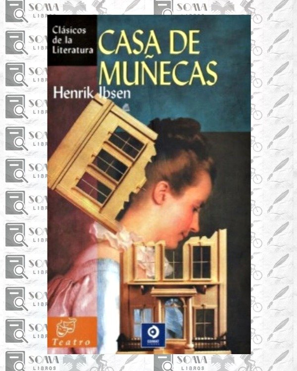 Producto - Casa de muñecas - Henrik Ibsen