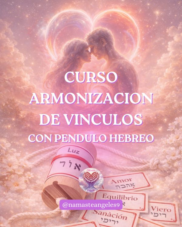 Producto - Curso Armonización de Vínculos con Péndulo Hebreo