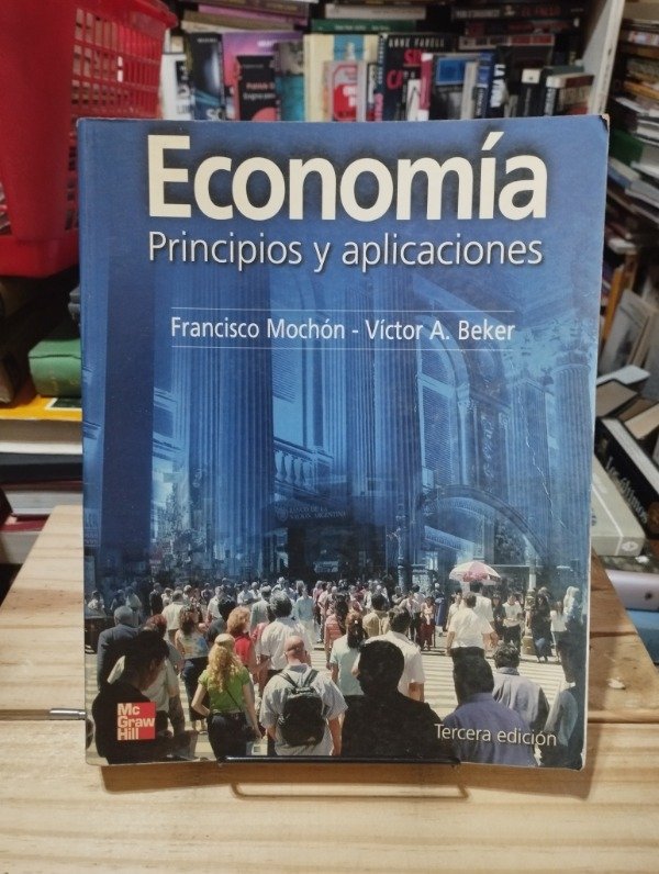 Producto - ECONOMÍA - PRINCIPIOS Y APLICACIONES - Francisco Mochón / Víctor A. Beker
