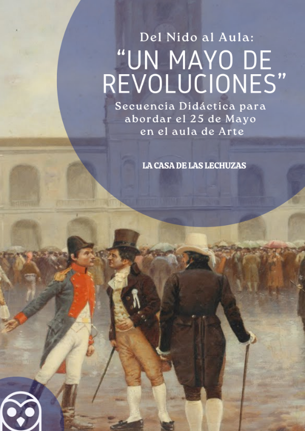 Producto - Un Mayo de Revoluciones: Trabajar el 25 de mayo desde el arte