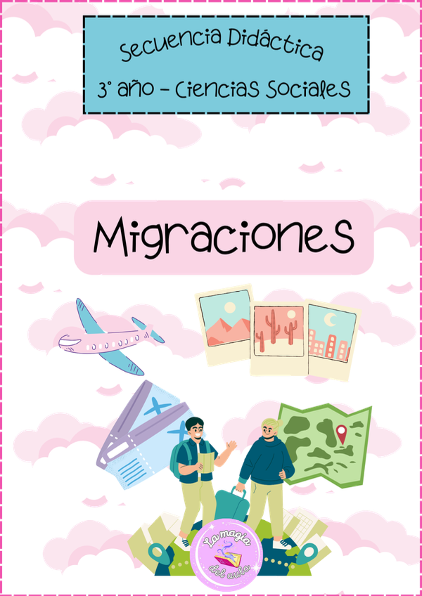 Producto - Secuencia didáctica: Migraciones  para 3er año.