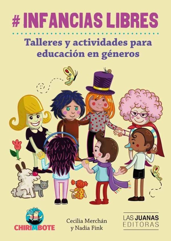 Producto - INFANCIAS LIBRES: TALLERES Y ACTIVIDADES PARA EDUCACIÓN EN GÉNEROS - AA. VV.