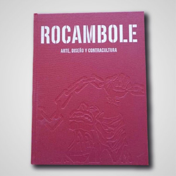 Producto - Rocambole. Arte Diseño y Contracultura (NUEVA EDICIÓN)