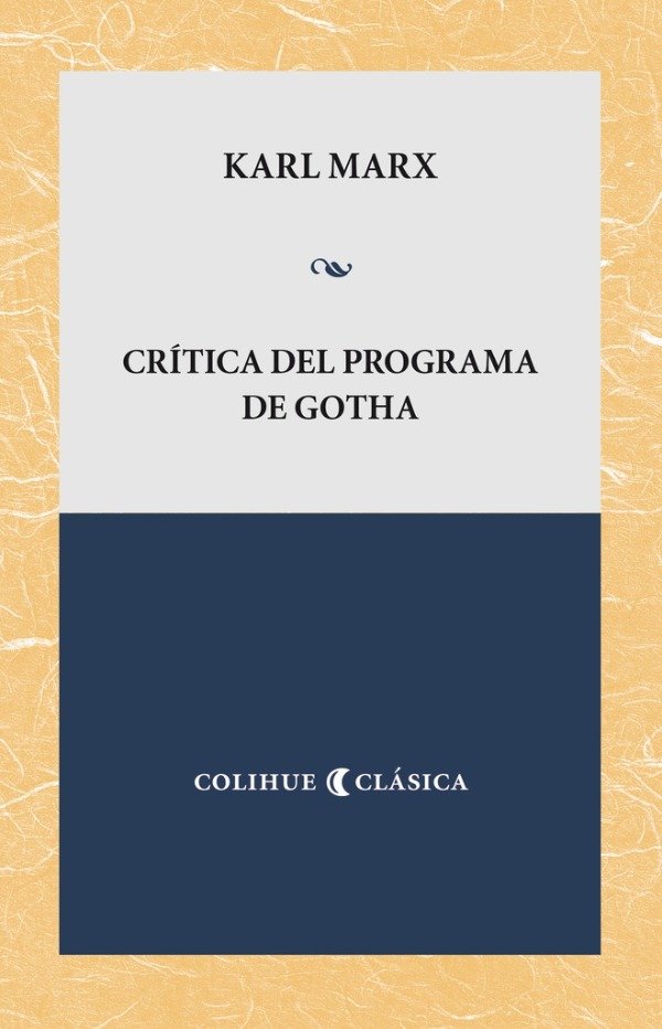 Producto - CRÍTICA DEL PROGRAMA DE GOTHA - KARL MARX