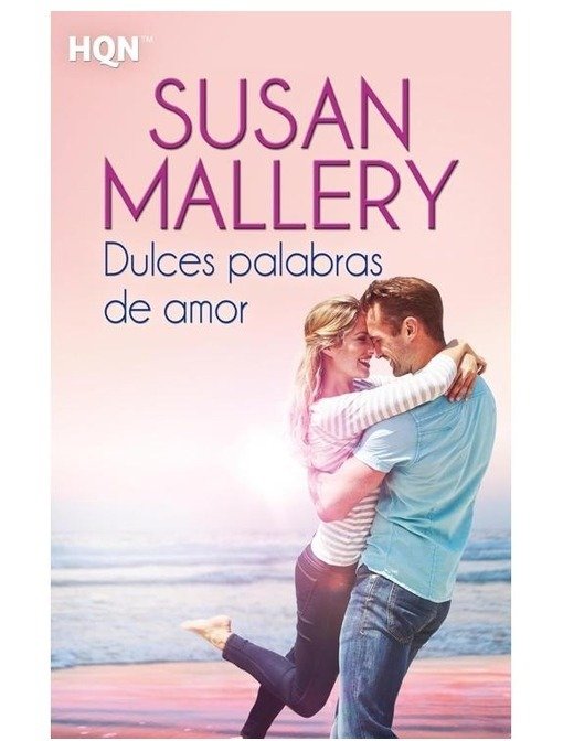 Producto - Dulces palabras de amor (Amor en Fools Gold 12) - Susan Mallery