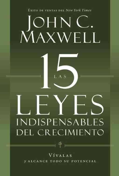 Producto - Las 15 Leyes Indispensables Del Crecimiento - John C. Maxwell