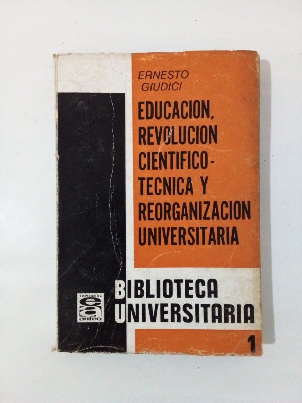 Producto - Educación revolución científico técnica - Ernesto Giudici - Anteo 1966